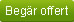Begär offert